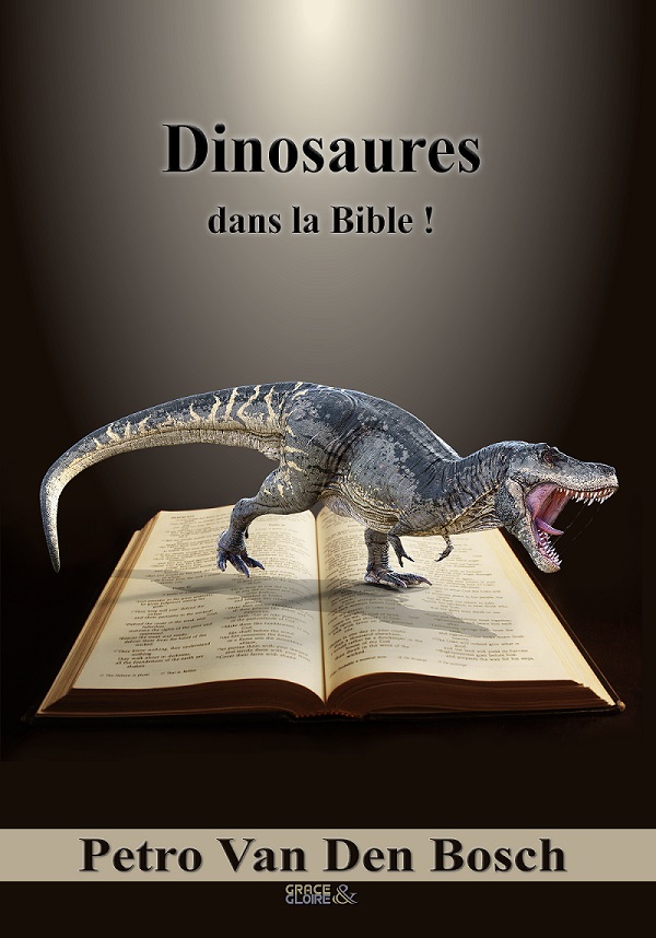 Livre Dinosaures dans la Bible !